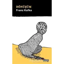 Dönüşüm - Franz Kafka - Ataç Yayınları