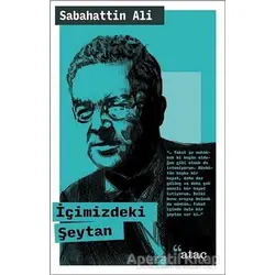İçimizdeki Şeytan - Sabahattin Ali - Ataç Yayınları