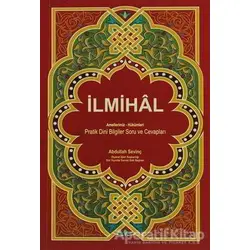 İlmihal - Abdullah Sevinç - Gonca Yayınevi