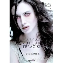 Hassas Ruhlar Terazisi - Cem Mumcu - Okuyan Us Yayınları
