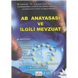 AB Anayasası ve İlgili Mevzuat - İsa Çelik - Orion Kitabevi