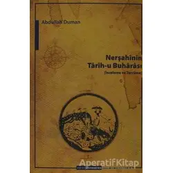 Nerşahinin Tarih-u Buharası - Abdullah Duman - Ayışığı Kitapları