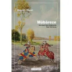 Mübareze - Abdullah Duman - Ayışığı Kitapları