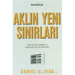 Aklın Yeni Sınırları - Daniel H. Pink - MediaCat Kitapları
