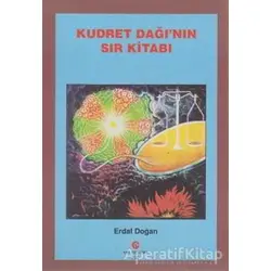 Kudret Dağı’nın Sır Kitabı - Erdal Doğan - Can Yayınları (Ali Adil Atalay)