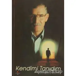 Kendimi Tanıdım - Şeyh Ali Kaygısız - Can Yayınları (Ali Adil Atalay)