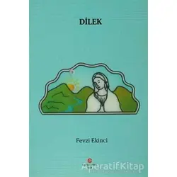 Dilek - Fevzi Ekinci - Can Yayınları (Ali Adil Atalay)