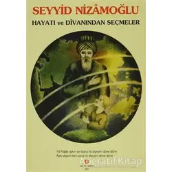 Seyyid Nizamoğlu Hayatı ve Divanı’ndan Seçmeler - Kolektif - Can Yayınları (Ali Adil Atalay)