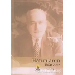 Hatıralarım - Rıfat Araz - Kolektif - Ebabil Yayınları