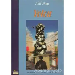 Yolcu - Adil Okay - Ütopya Yayınevi