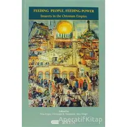 Feeding People, Feeding Power - Kolektif - Eren Yayıncılık