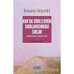 Kur’an Surelerinin Sıralanışındaki Sırlar - İmam Suyuti - Rağbet Yayınları
