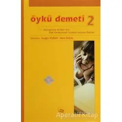 Öykü Demeti 2 - Mine Başal - Anı Yayıncılık
