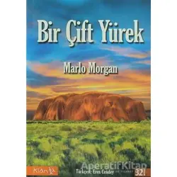 Bir Çift Yürek - Marlo Morgan - Klan Yayınları