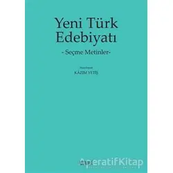 Yeni Türk Edebiyatı - Kazım Yetiş - Kitabevi Yayınları