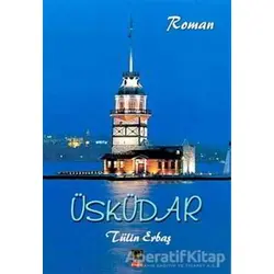 Üsküdar - Tülin Erbaş - Babıali Kitaplığı