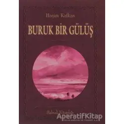 Buruk Bir Gülüş - Haşim Kafkas - Babıali Kitaplığı