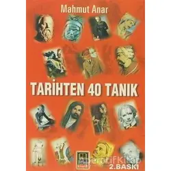 Tarihten 40 Tanık - Mahmut Anar - Babıali Kitaplığı