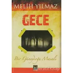 Gece - Melih Yılmaz - Babıali Kitaplığı