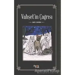Vahşetin Çağrısı - Jack London - Fark Yayınları