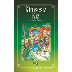 Kimsesiz Kız - Hector Malot - Fark Yayınları