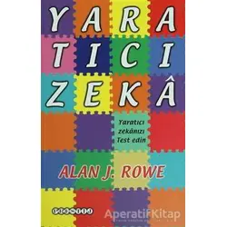 Yaratıcı Zeka - Alan J. Rowe - Prestij Yayınları