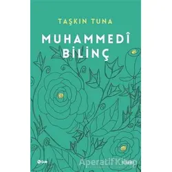 Muhammedi Bilinç - Taşkın Tuna - Şule Yayınları