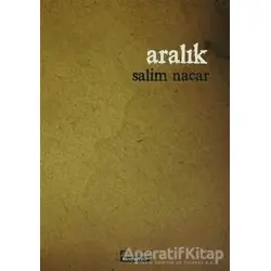 Aralık - Salim Nacar - Karahan Kitabevi