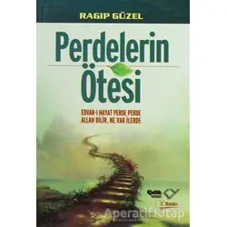 Perdelerin Ötesi - Ragıp Güzel - Çelik Yayınevi