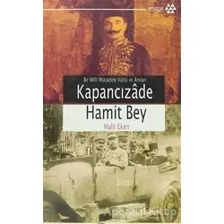 Kapancızade Hamit Bey - Halit Eken - Yeditepe Yayınevi