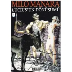 Lucius’un Dönüşümü - Milo Manara - Lal Kitap