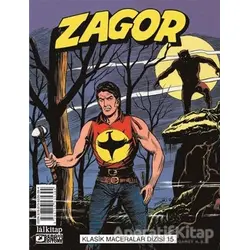 Zagor Klasik Maceralar Cilt: 15 - Kurt Adam-Gizli Şehir-Kaçaklar-Nehirde Ölüm