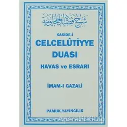 Kaside-i Celcelutiyye Duası - Havas ve Esrarı (Dua-020) - İmam-ı Gazali - Pamuk Yayıncılık