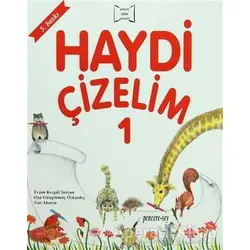 Haydi Çizelim 1 - Oya Güngörmüş Özkardeş - Pencere Sağlık Eğitim Yayınları