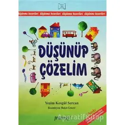 Düşünüp Çözelim Düşünme Becerileri - Yeşim Kesgül Sercan - Pencere Sağlık Eğitim Yayınları