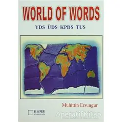 World Of Words YDS ÜDS KPDS TUS - Muhittin Ersungur - Kare Yayınları