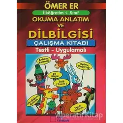 İlköğretim 1. Sınıf Okuma Anlatım ve Dilbilgisi Çalışma Kitabı - Ömer Er - Kare Yayınları