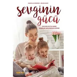 Sevginin Gücü - Harville Hendrix - Kaknüs Yayınları