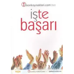 İşte Başarı - Derleme - Hayat Yayınları