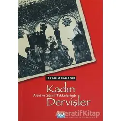 Kadın Dervişler - İbrahim Bahadır - Su Yayınevi