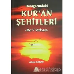 Darağacındaki Kuran Şehitleri - Adem Saraç - Erkam Yayınları