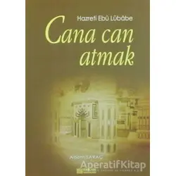 Cana Can Atmak - Adem Saraç - Erkam Yayınları
