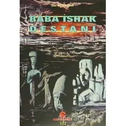 Baba İshak Destanı - Zeki Büyüktanır - Can Yayınları (Ali Adil Atalay)