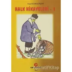 Halk Hikayeleri - 1 - Angel Karaliyçev - Can Yayınları (Ali Adil Atalay)