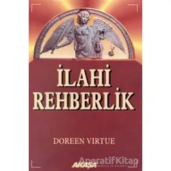 İlahi Rehberlik - Doreen Virtue - Akaşa Yayınları