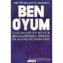 Ben O’yum Sri Nisargadatta Maharaj ile Söyleşiler - Maurice Frydman - Akaşa Yayınları