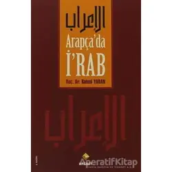 Arapça’da İ’rab - Rahmi Yaran - Rağbet Yayınları