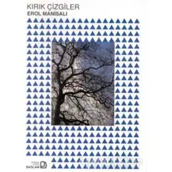 Kırık Çizgiler - Erol Manisalı - Bağlam Yayınları