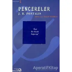 Pencereler - J. B. Pontalis - Bağlam Yayınları