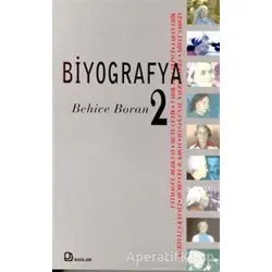 Biyografya 2 - Behice Boran - Ayşegül Yaraman - Bağlam Yayınları